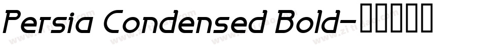 Persia Condensed Bold字体转换